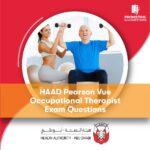 HAAD Pearson Vue Occupational Therapist Exam Question