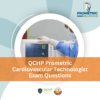 QCHP Prometric Cardiovascular Technologist Exam Questions