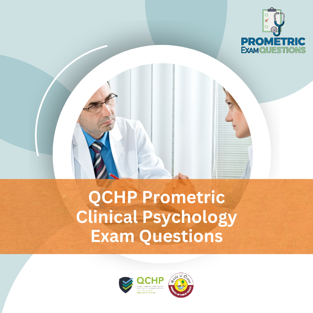 QCHP Prometric Clinical Psychology Exam Questions