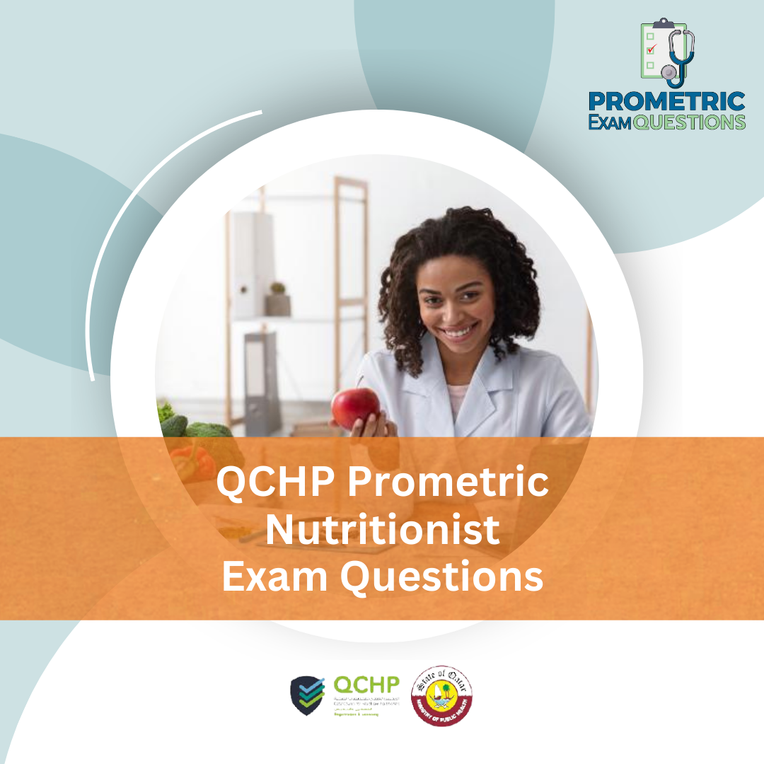 QCHP Prometric Nutritionist Exam Questions