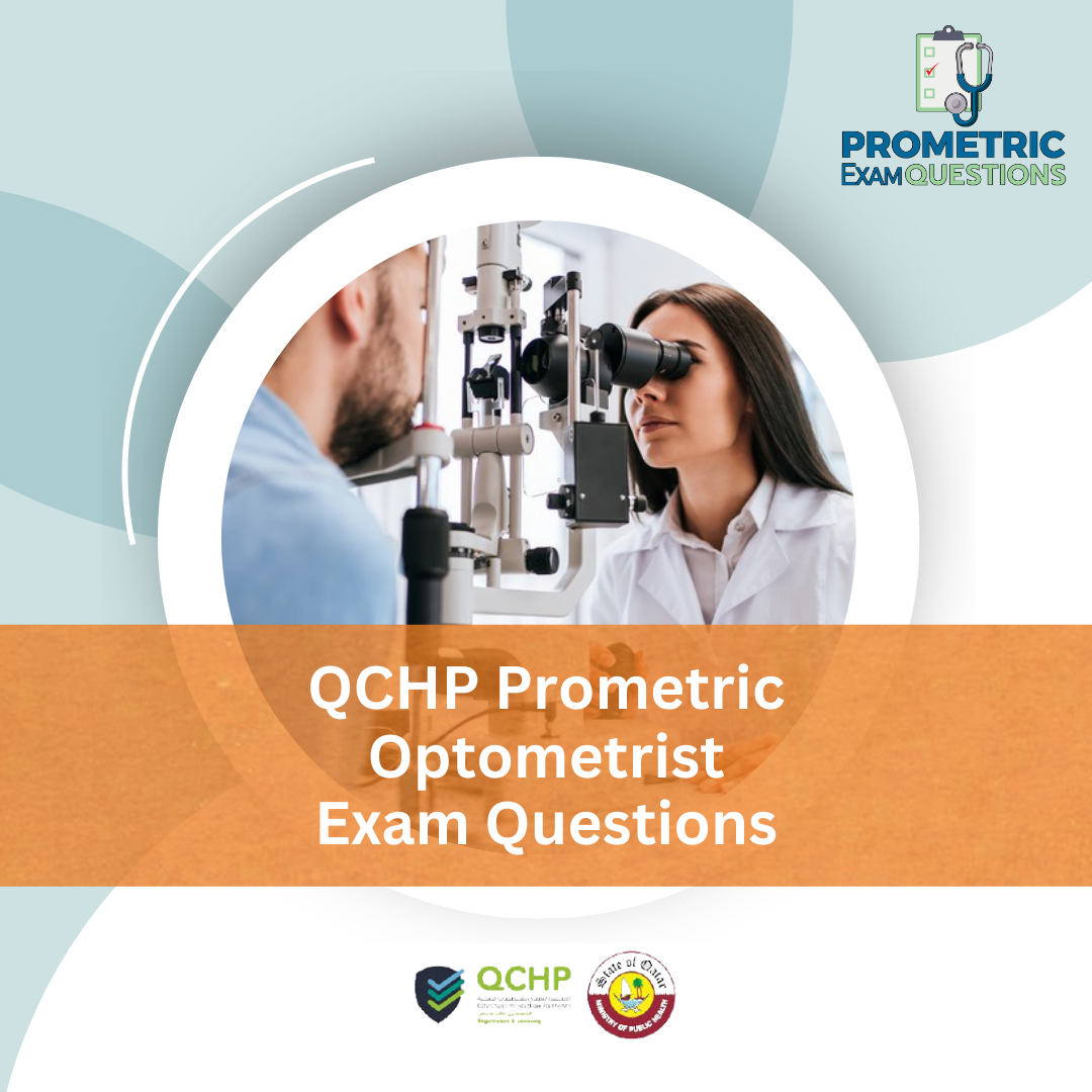 QCHP Prometric Optometrist Exam Questions