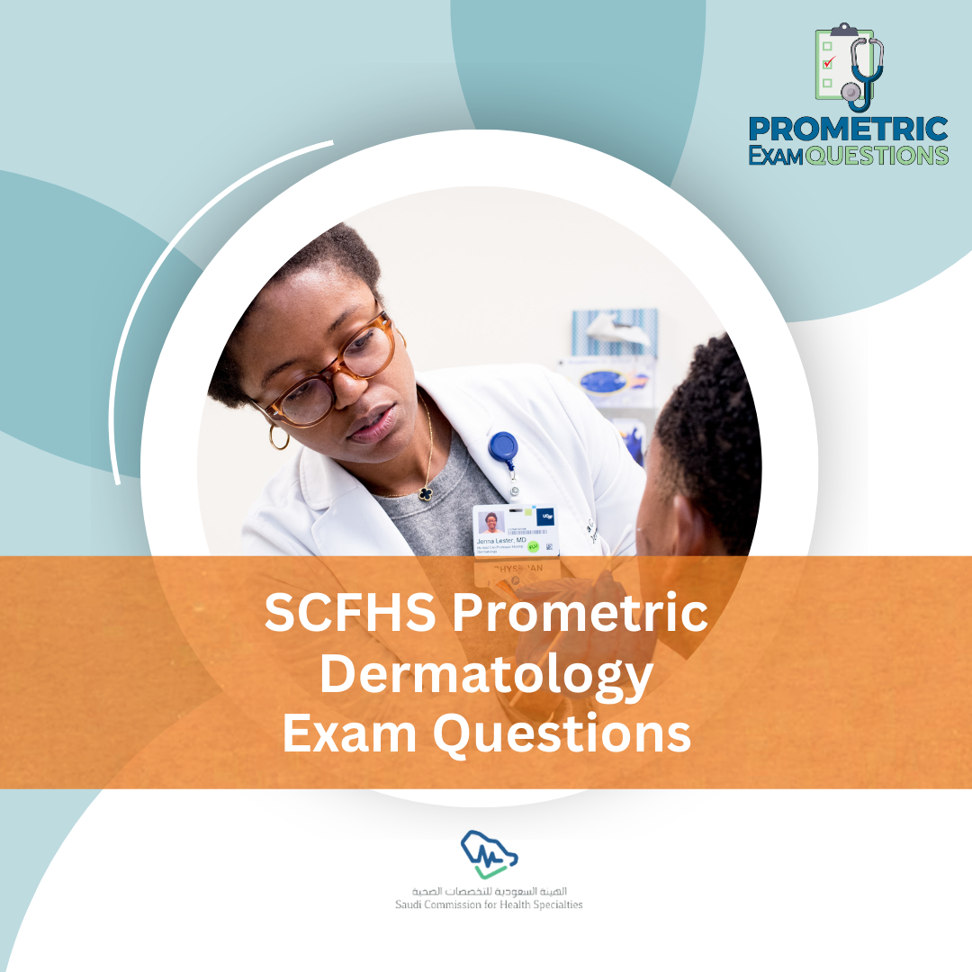 SCFHS Prometric Dermatology Exam Questions