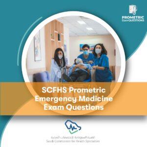 SCFHS Prometric Emergency Medicine Exam Questions 2