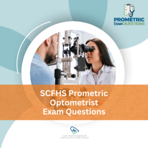 SCFHS Prometric Optometrist Exam Questions