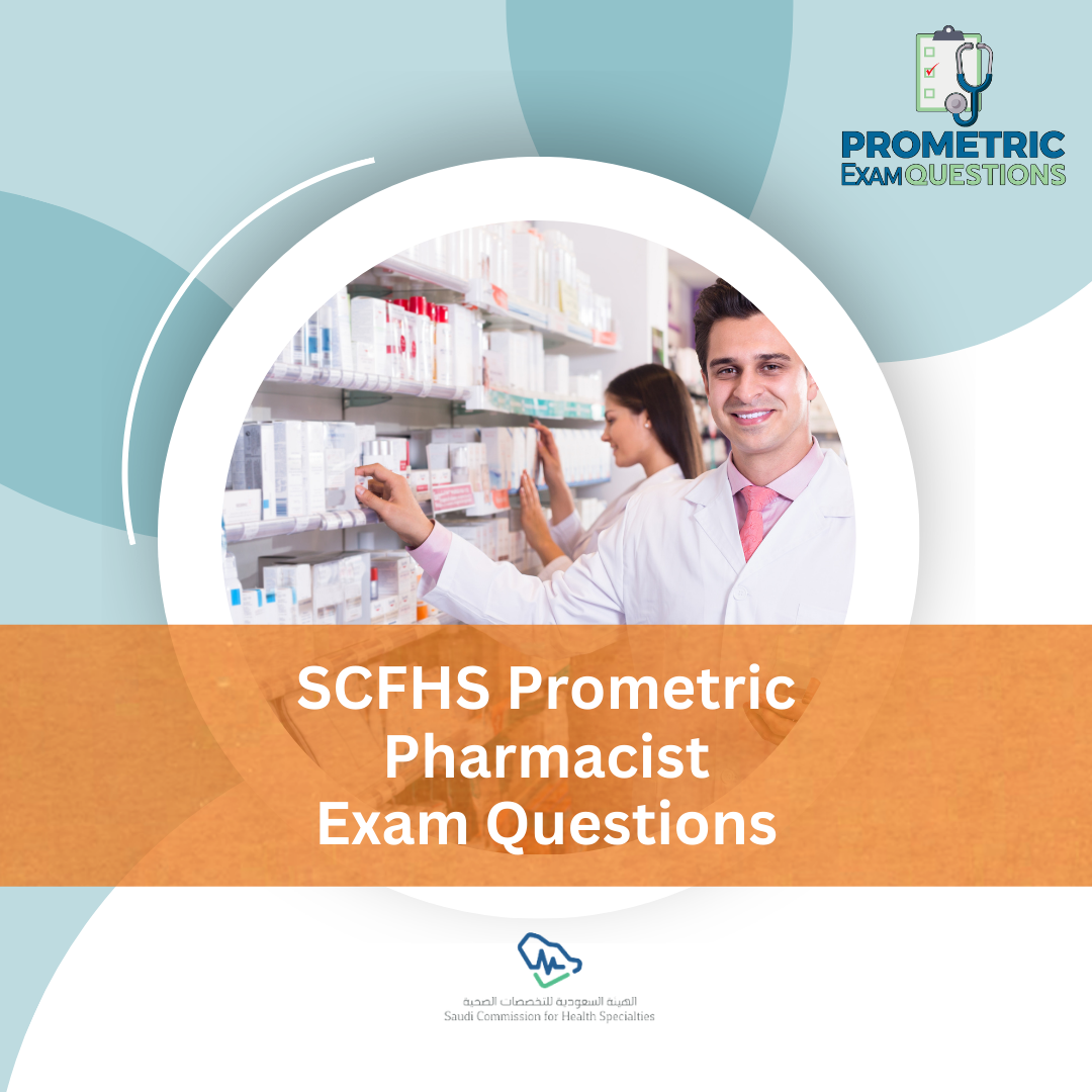 SCFHS Prometric Pharmacist Exam Questions