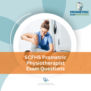 SCFHS Prometric Physiotherapist Exam Questions