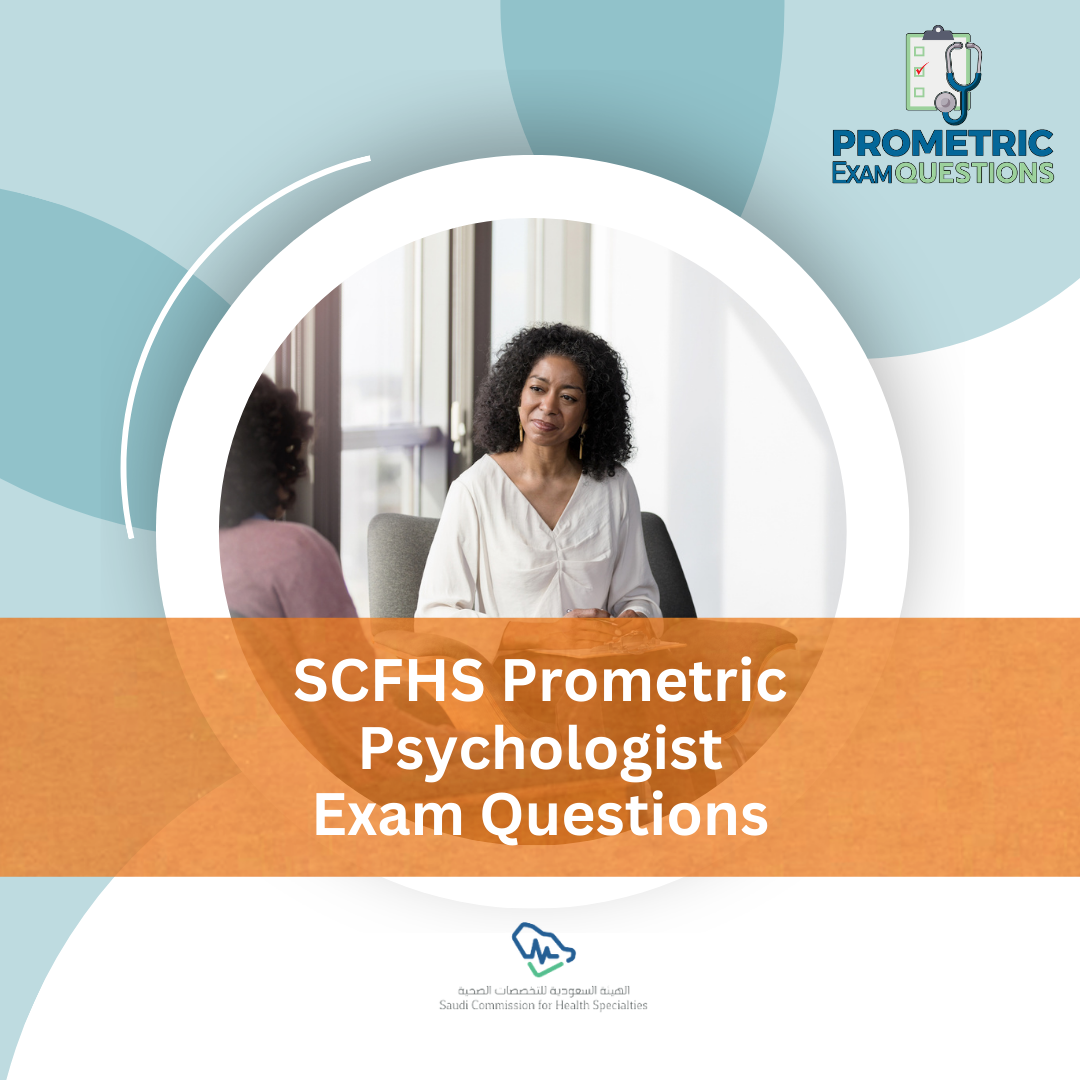 SCFHS Prometric Psychologist Exam Questions