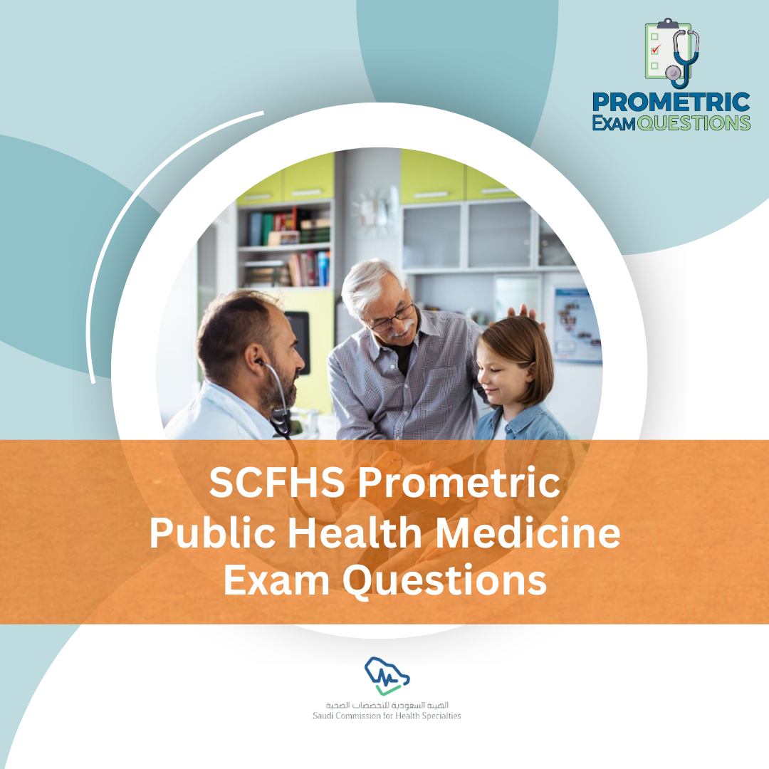 SCFHS Prometric Public Health Medicine Exam Questions