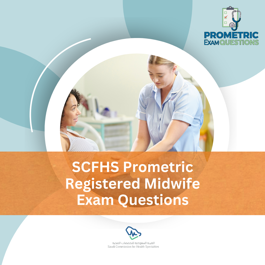 SCFHS Prometric Registered Midwife Exam Questions