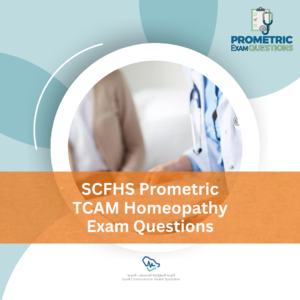 SCFHS Prometric TCAM Homeopathy Exam Questions