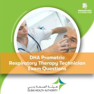 DHA Prometric Respiratory Therapy Technician Exam Questions