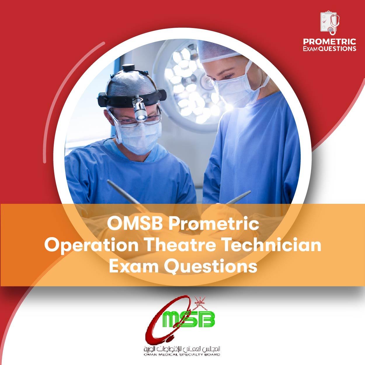 omsb-prometric-operation-theatre-technician-exam-question