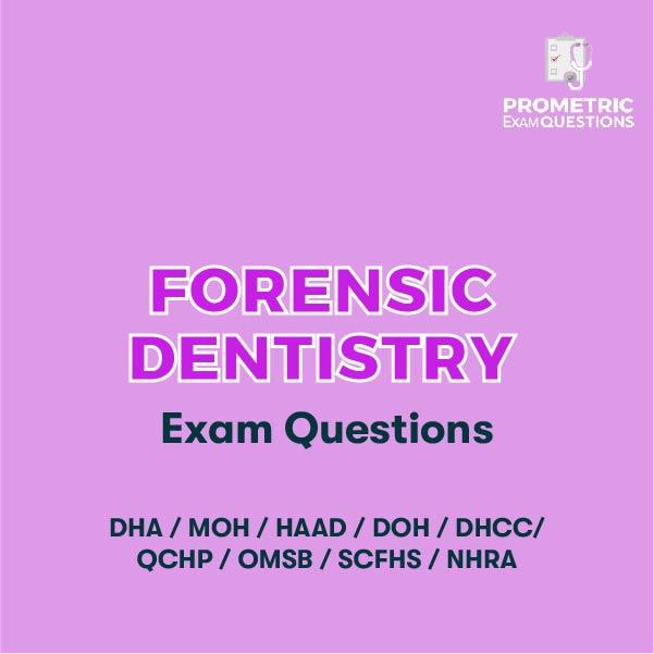 Forensic Dentistry Exam Questions