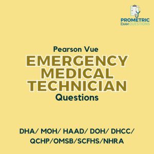 Pearson Vue EMERGENCY MEDICAL TECHNICIAN Questions