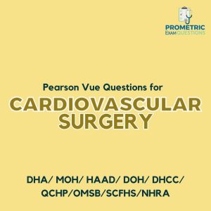 Pearson Vue Questions for CARDIOVASCULAR SURGERY