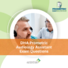 DHA Prometric Audiology Assistant Exam Questions