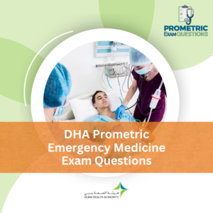 DHA Prometric Emergency Medicine Exam Questions