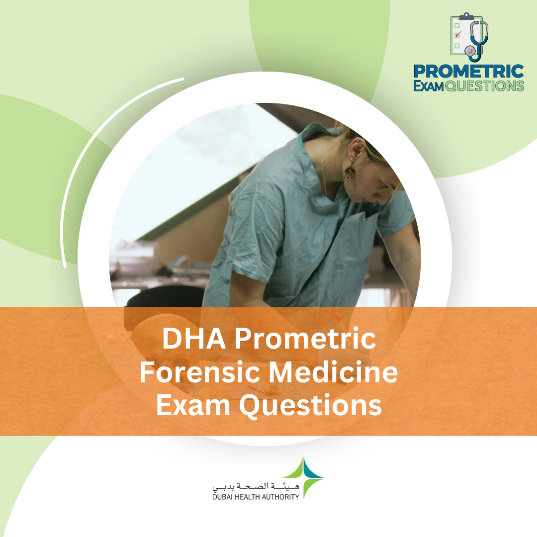 DHA Prometric Forensic Medicine Exam Questions