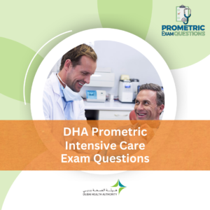 DHA Prometric Intensive Care Exam Questions