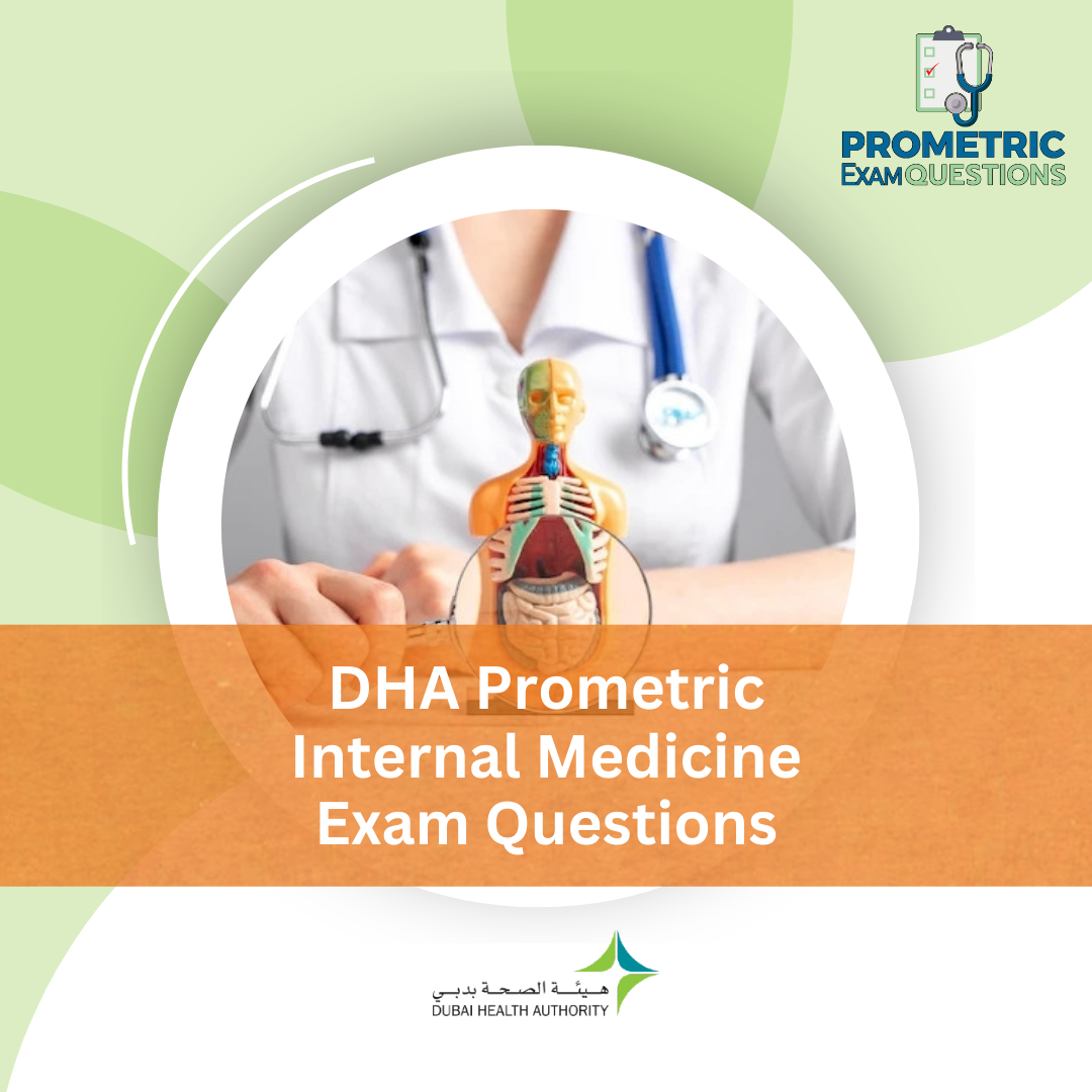 DHA Prometric Internal Medicine Exam Questions