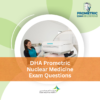 DHA Prometric Nuclear Medicine Exam Questions