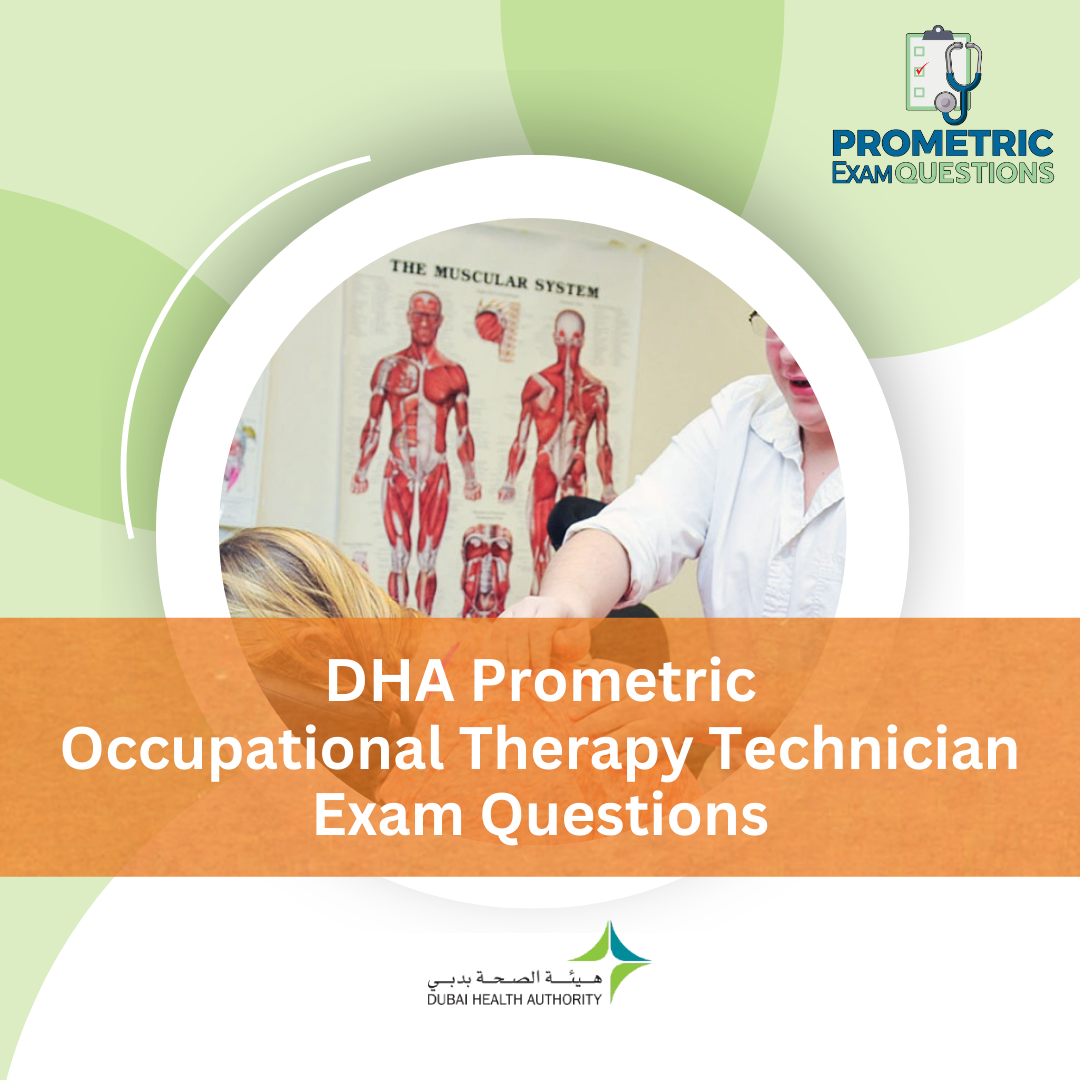 DHA Prometric Occupational Therapy Technician Exam Questions