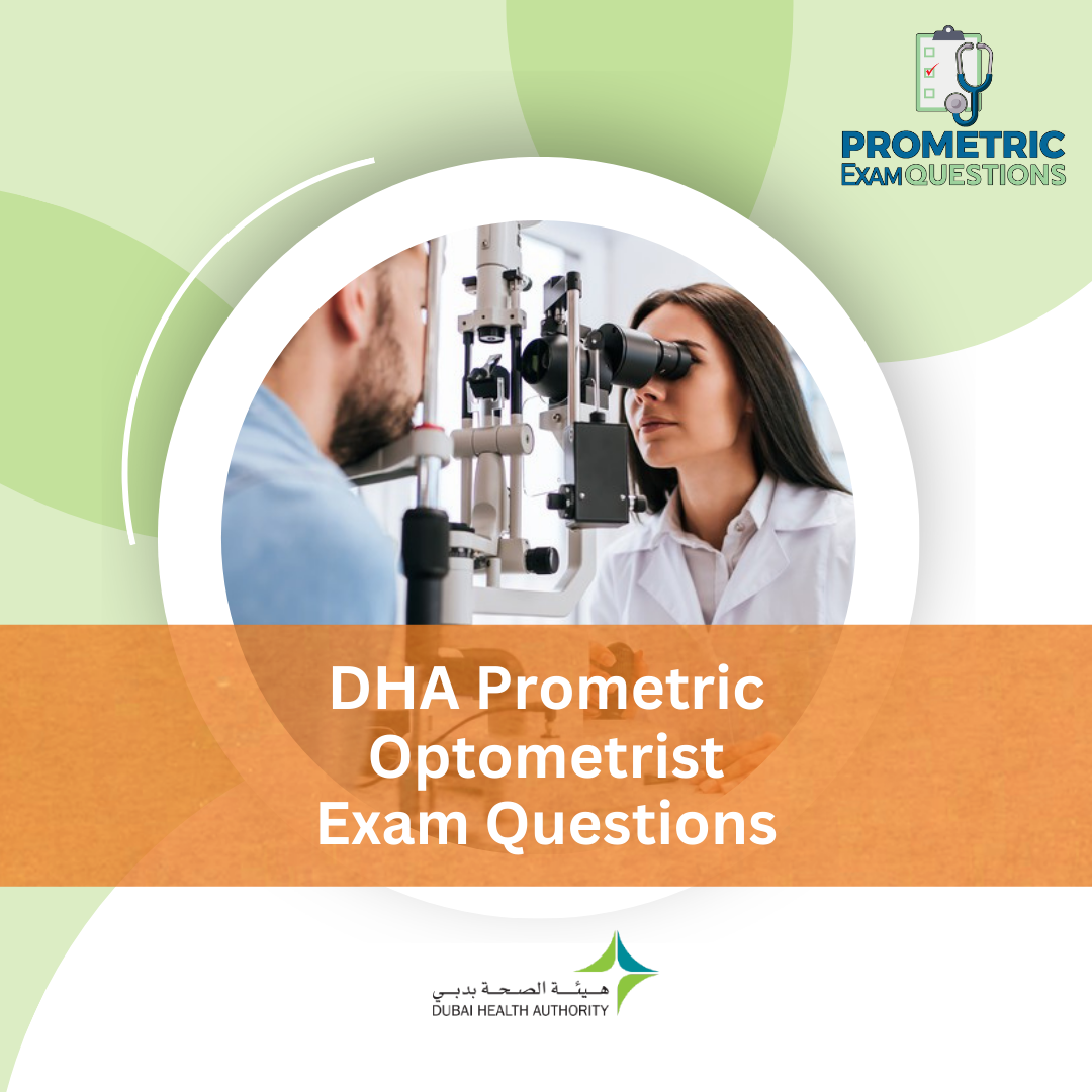 DHA Prometric Optometrist Exam Questions