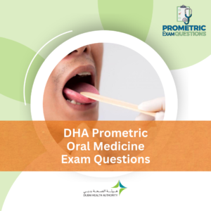 DHA Prometric Oral Medicine Exam Questions
