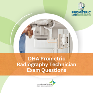 DHA Prometric Radiography Technician Exam Questions