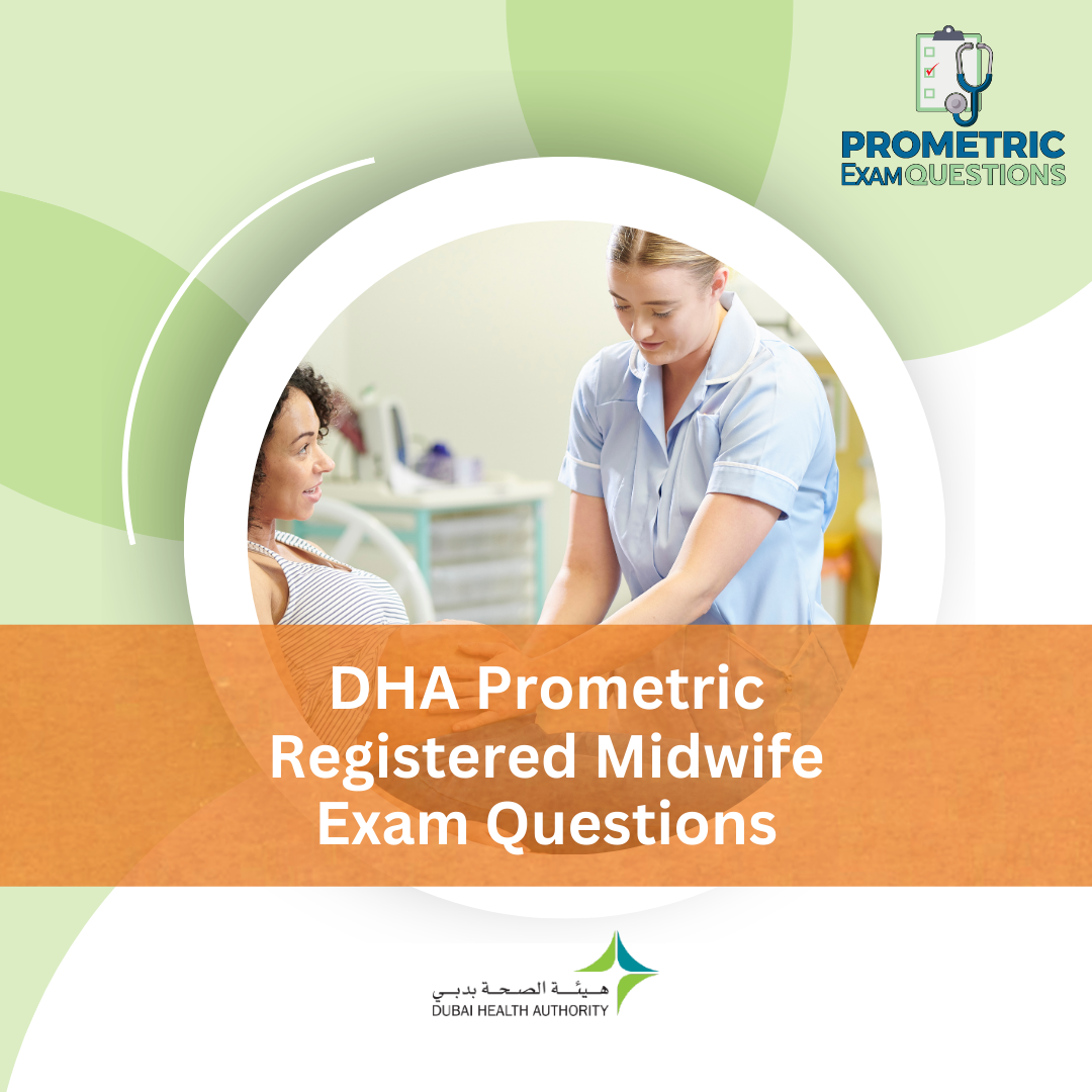 DHA Prometric Registered Midwife Exam Questions