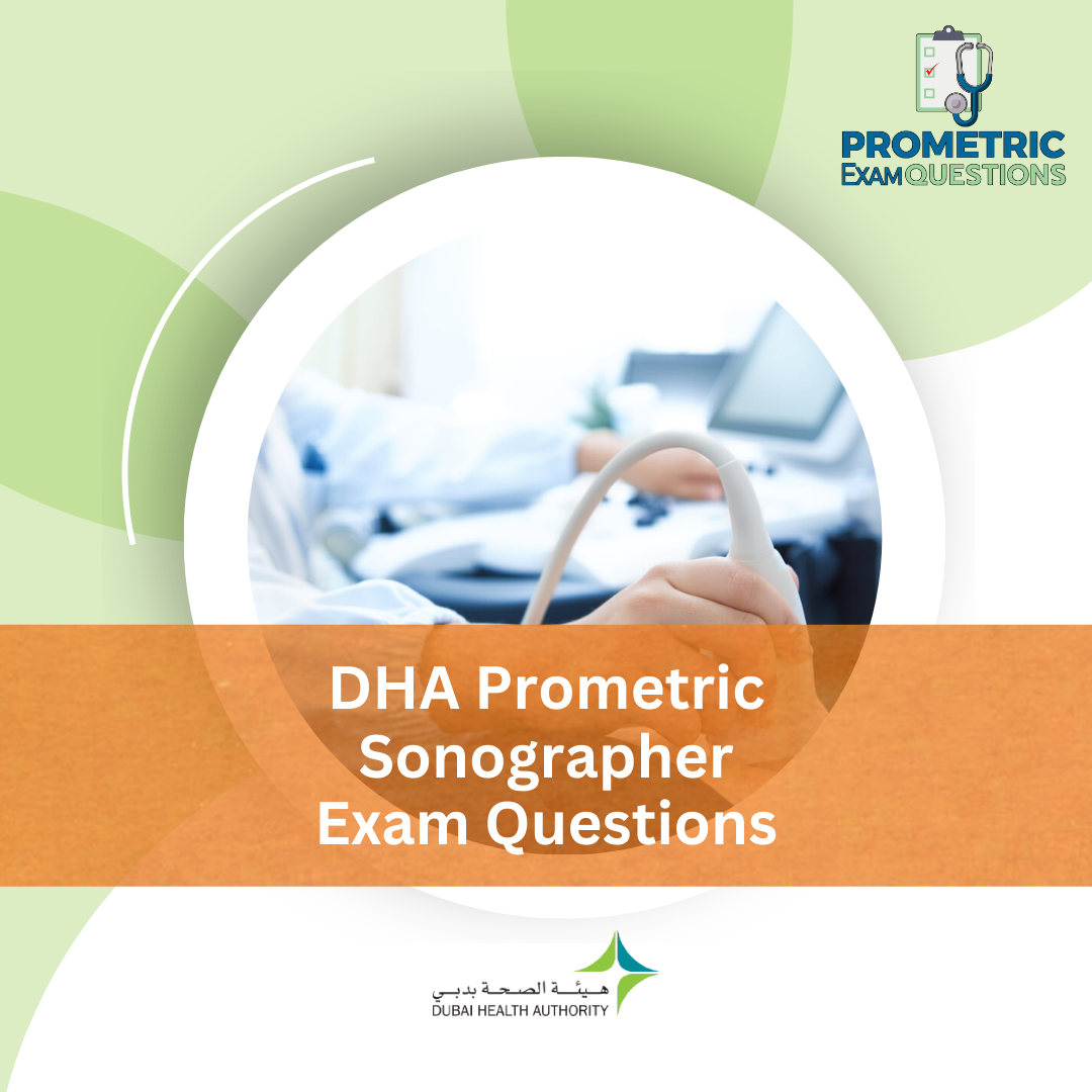 DHA Prometric Sonographer Exam Questions