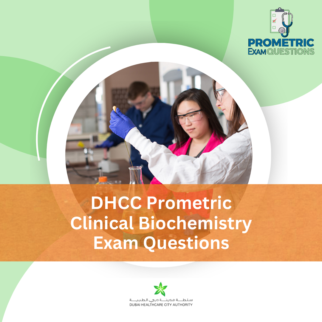 DHCC Prometric Clinical Biochemistry Exam Questions