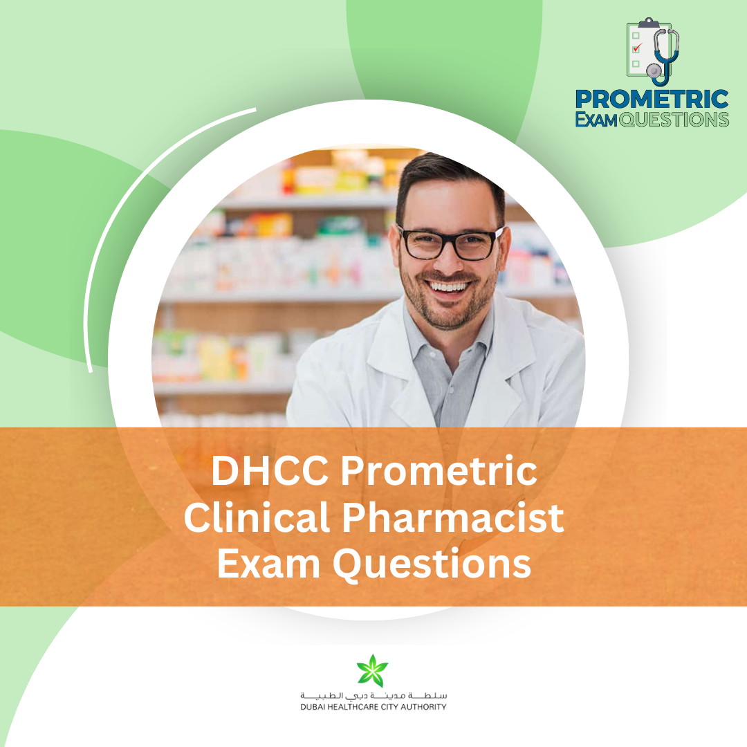 DHCC Prometric Clinical Pharmacist Exam Questions