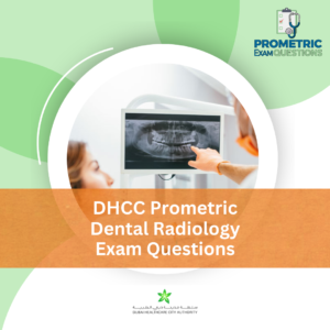 DHCC Prometric Dental Radiology Exam Questions