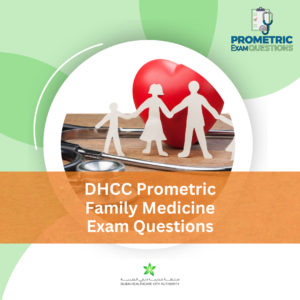 DHCC Prometric Family Medicine Exam Questions