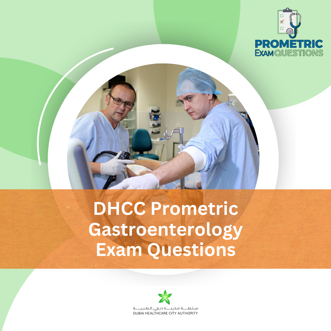 DHCC Prometric Gastroenterology Exam Questions