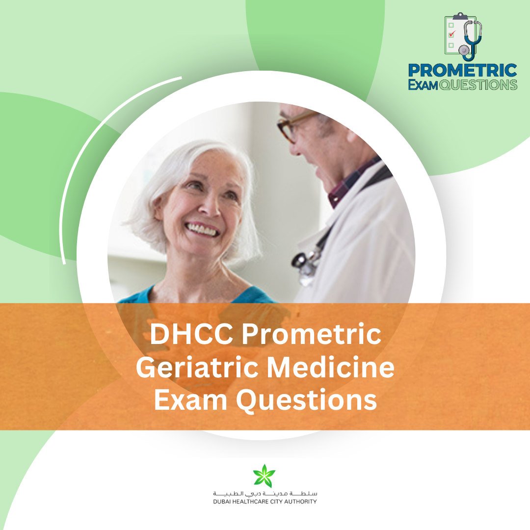 DHCC Prometric Geriatric Medicine Exam Questions