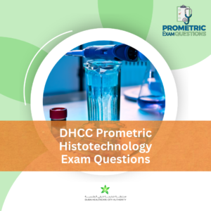 DHCC Prometric Histotechnology Exam Questions
