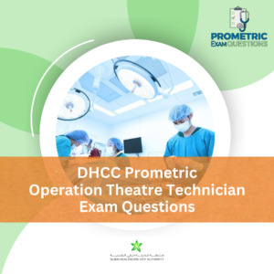 DHCC Prometric Operation Theatre Technician Exam Questions