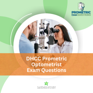DHCC Prometric Optometrist Exam Questions