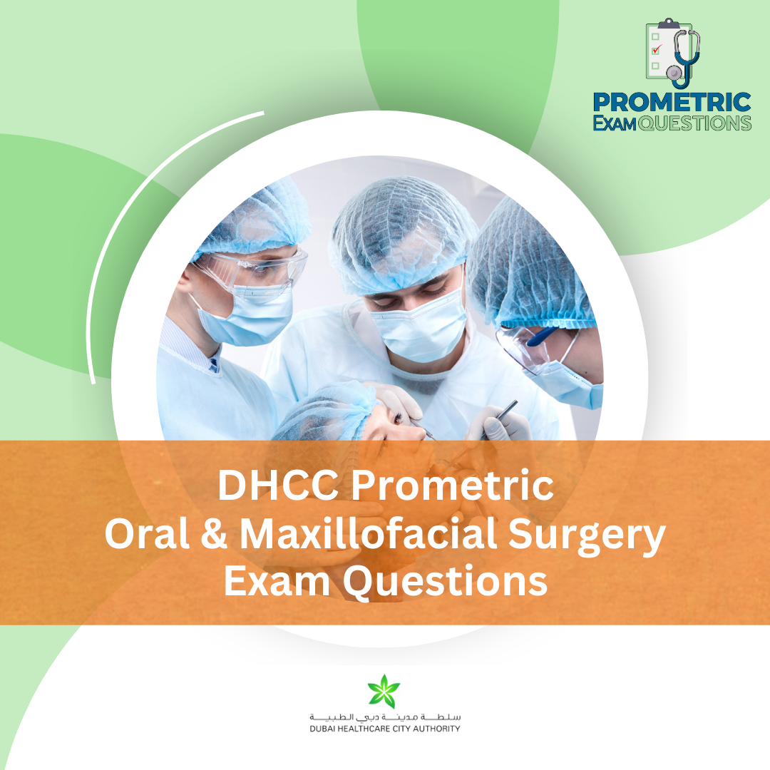 DHCC Prometric Oral and Maxillofacial Surgery Exam Questions