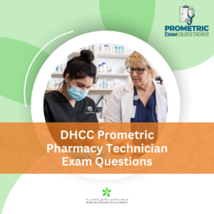 DHCC Prometric Pharmacy Technician Exam Questions