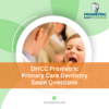 DHCC Prometric Primary Care Dentistry Exam Questions