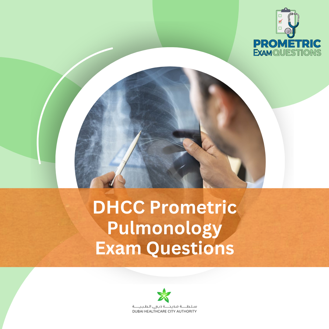 DHCC Prometric Pulmonology Exam Questions