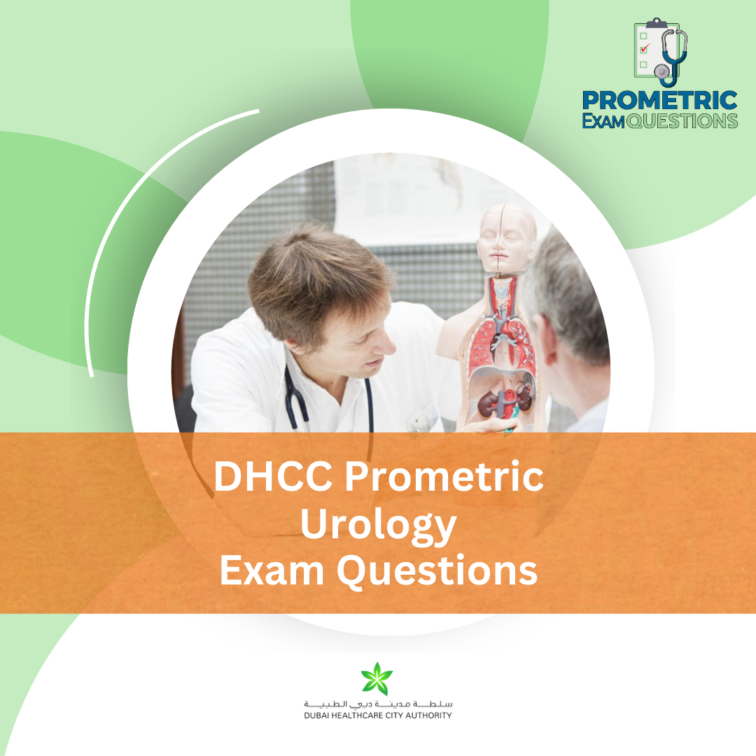 DHCC Prometric Urology Exam Questions