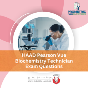 HAAD Pearson Vue Biochemistry Technician Exam Questions