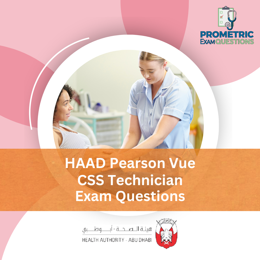HAAD Pearson Vue CSS Technician Exam Questions
