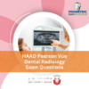 HAAD Pearson Vue Dental Radiology Exam Questions
