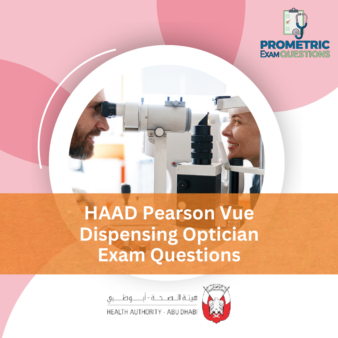 HAAD Pearson Vue Dispensing Optician Exam Questions