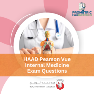 HAAD Pearson Vue Internal Medicine Exam Questions